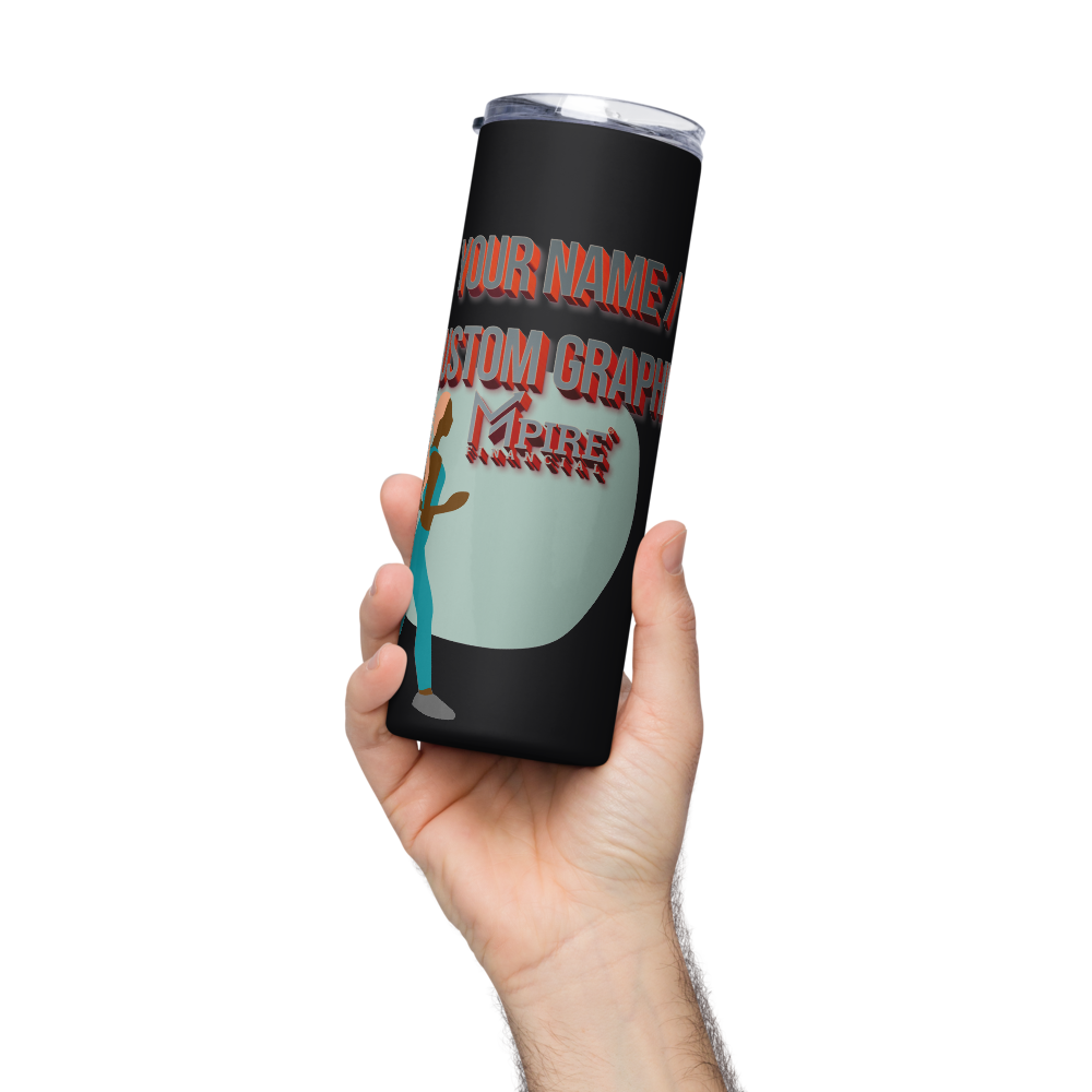 Mpire MX Custom Design Stainless steel tumbler